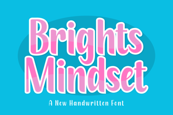 Brights Mindset: A Handwritten Font for Digital Designers
