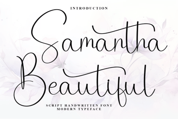 Samantha Beautiful: A Premium Script Font for Editorial Design