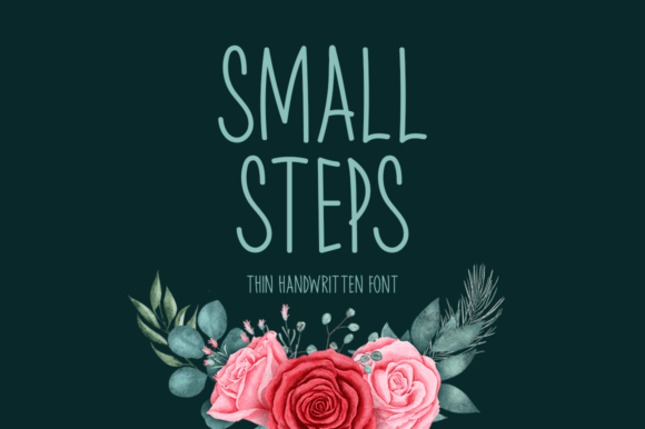 Small Steps: A Handwritten Typeface for Memorable Marketing