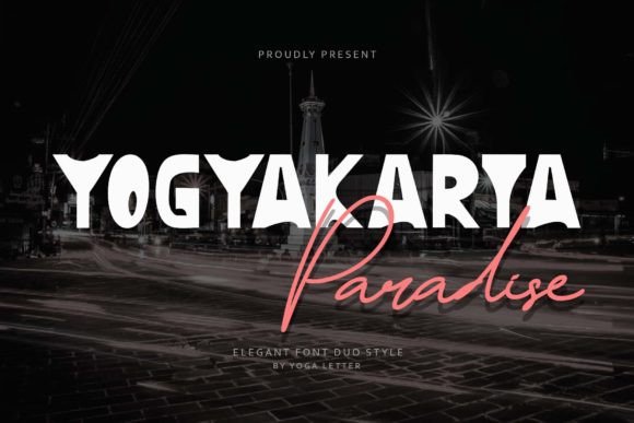 Yogyakarta Paradise Font Review: A Creative Asset for Campaign Design